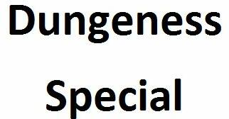 Special Dungeness Special