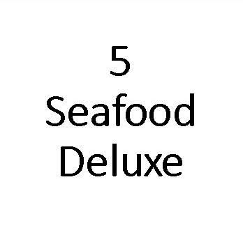 Seafood Deluxe Special